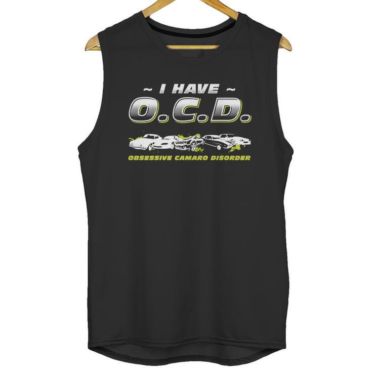 Obsessive Camaro Disorder - Obsessive Camaro Dis T-Shirt Unisex Tank Top