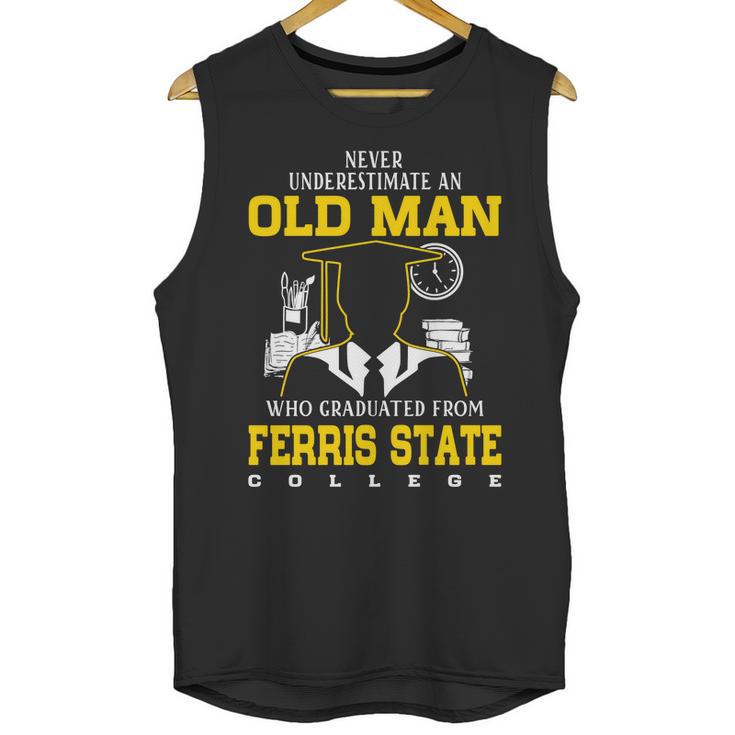 An Old Man Who Graduated From Ferris State College Unisex Tank Top