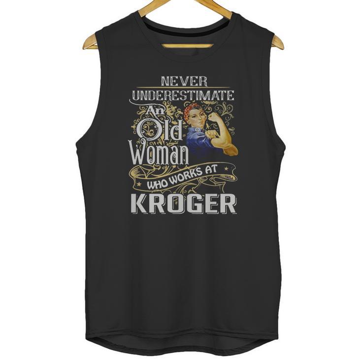 An Old Woman Who Works At Kroger Unisex Tank Top