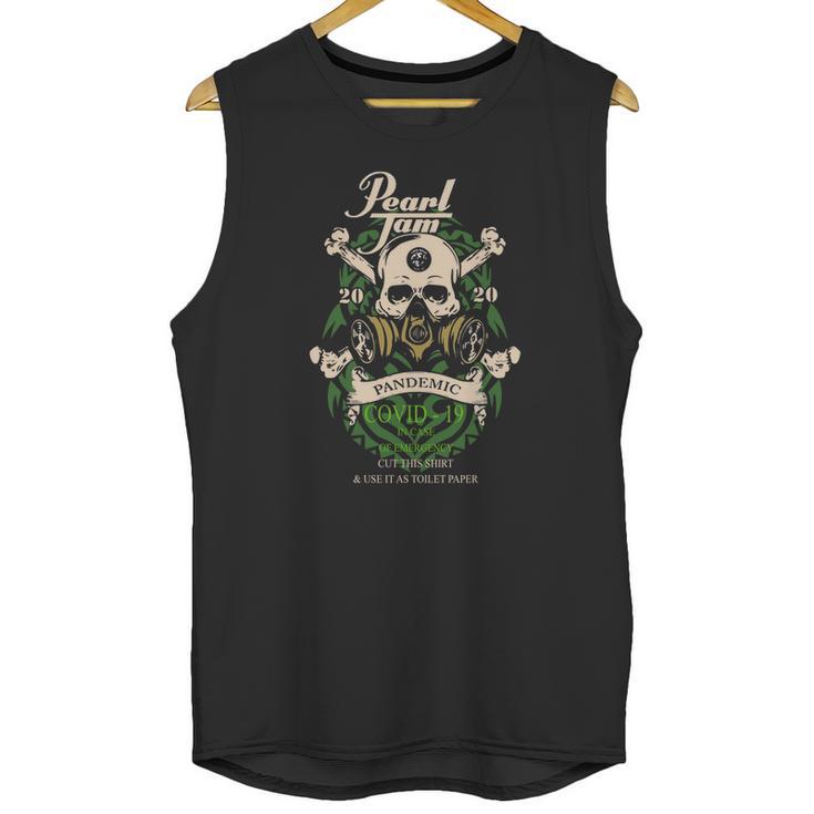 Pearl Jam 2020 Pandemic Covid 19 Shirt Unisex Tank Top