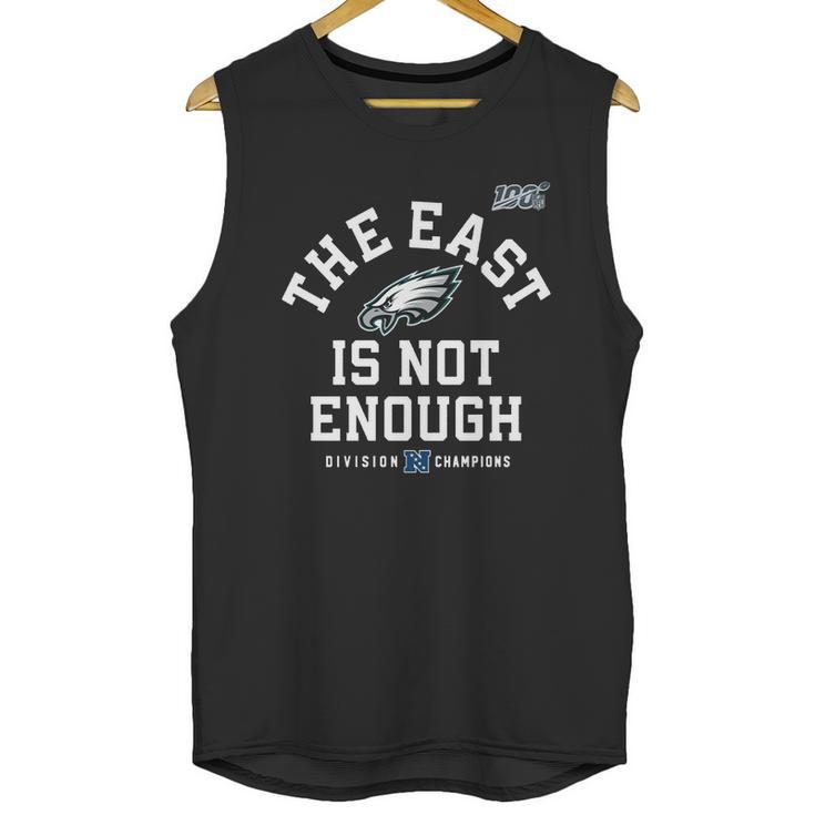 Philadelphia Eagles The East Is Not Enough T-Shirt Unisex Tank Top