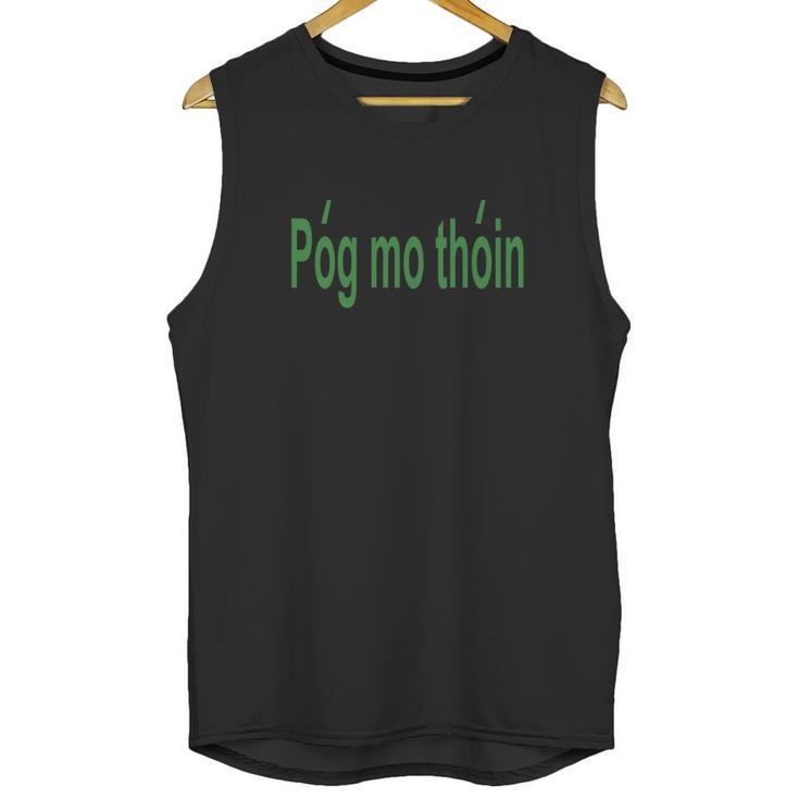 Pog Mo Thoin Unisex Tank Top