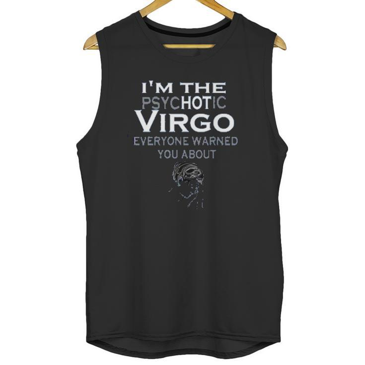 The Psychotic Virgo Unisex Tank Top