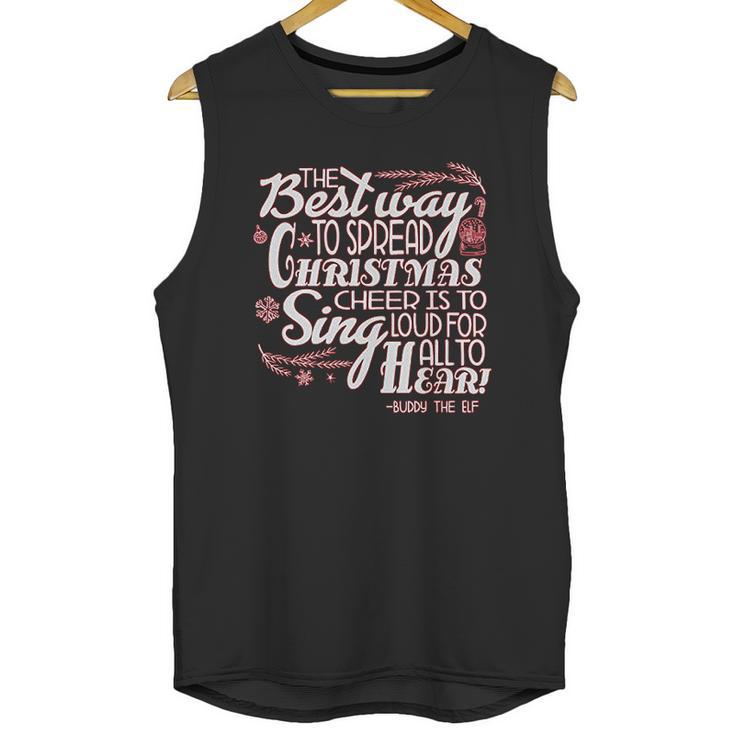 Ripple Junction Elf The Best Way To Spread Xmas Cheer Unisex Tank Top