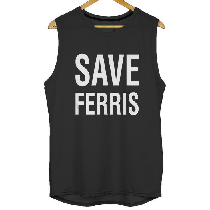 Save Ferris Unisex Tank Top