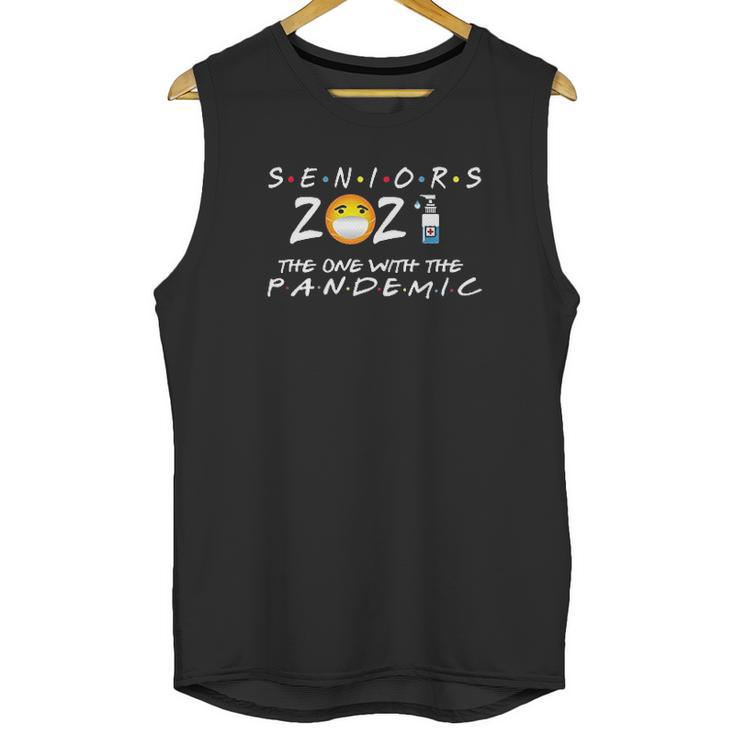 Seniors Class Of 2021 The One With The Pandemic Graduation Unisex Tank Top