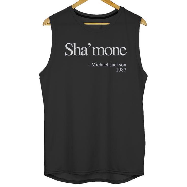 Shamone Quote Unisex Tank Top