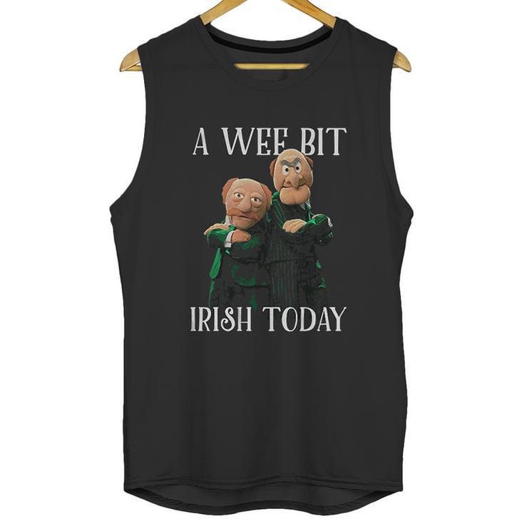 St Patricks Day Gift Irish Day Statler And Waldorf A Wee Bit Irish Today Funny Unisex Tank Top