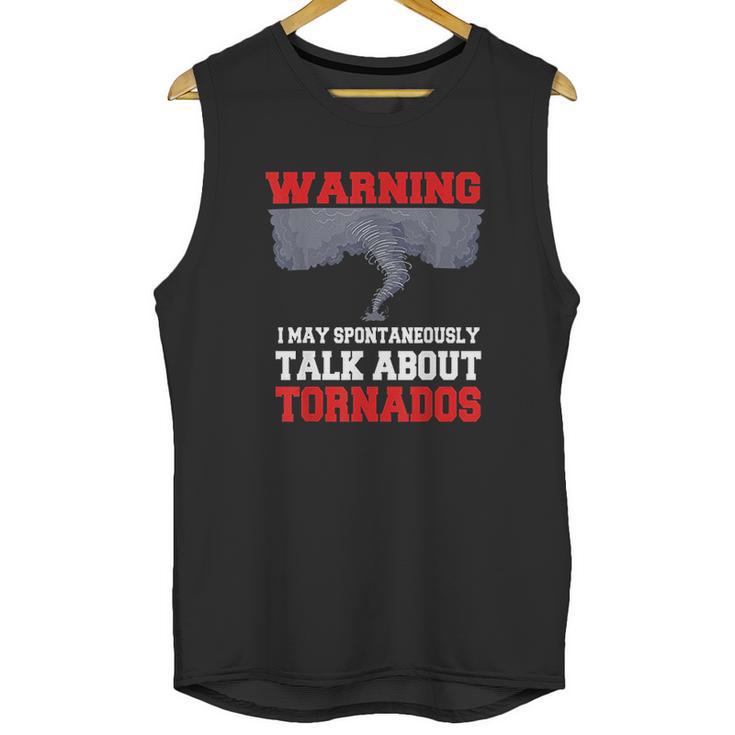 Storm Chaser Shirt Funny Tornado Twister Quote Gift Unisex Tank Top