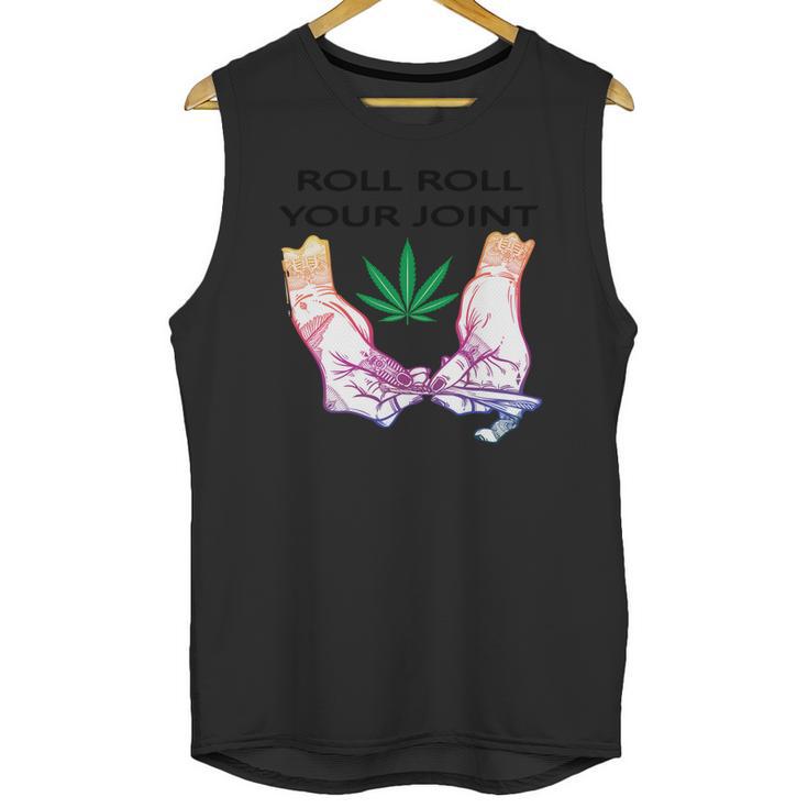 T-Shirt Roll Roll Your Joint Unisex Tank Top