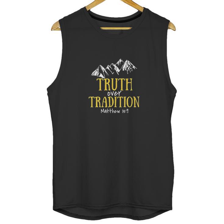 Truth Over Tradition Unisex Tank Top