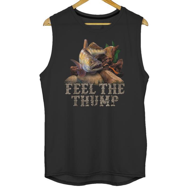 Walleye Fishing Funny Quote Feel The Thump Unisex Tank Top