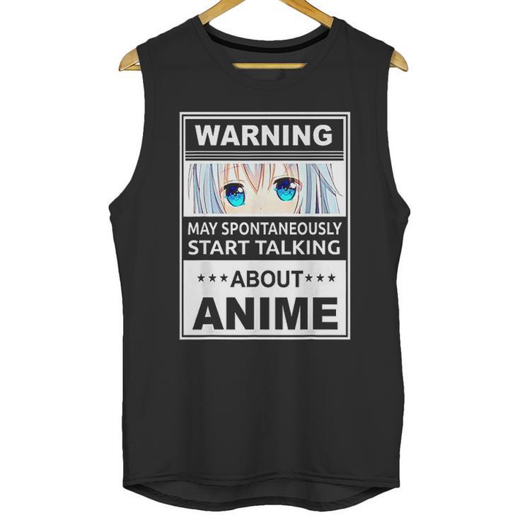 Warning May Spontaneously Start Talking About Anime Manga Unisex Tank Top