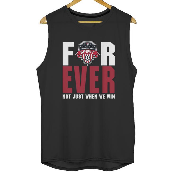 Washington Spirit Forever Not Just When We Win Unisex Tank Top