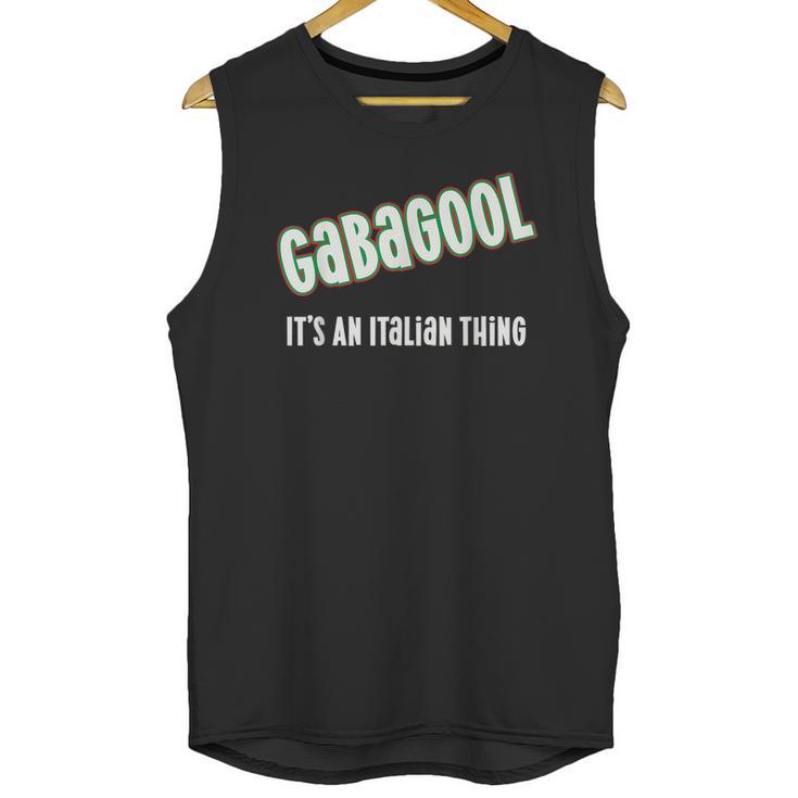 I Will Have The Gabagool Its An Italian Thing Unisex Tank Top