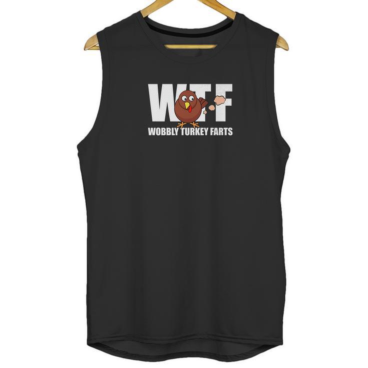 Wtf Wobbly Turkey Farts Funny Thanksgiving Day Unisex Tank Top