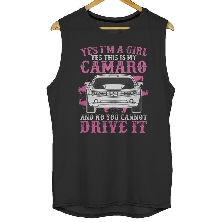 Yes I Am A Girl Yes This Is My Camaro Unisex Tank Top