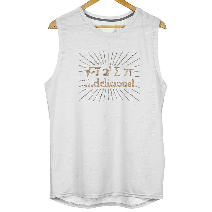 I 8 Sum Pi I Ate Some Pie It Was Delicious Unisex Tank Top