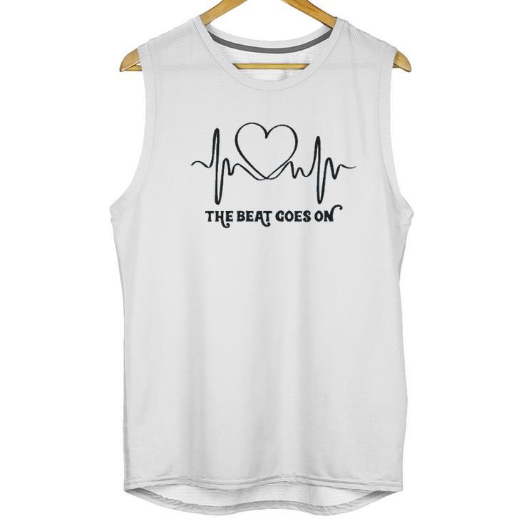 The Beat Goes On Heartbeat Unisex Tank Top