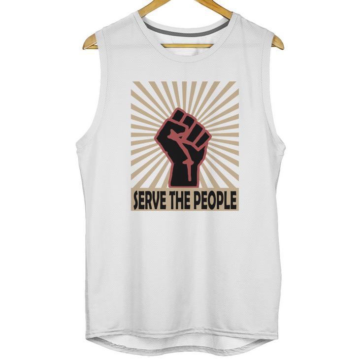 Communist Propaganda Socialist Fist Serve The People Unisex Tank Top