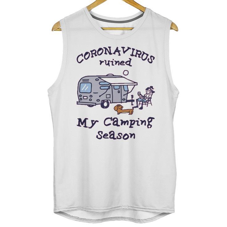 Corona Virus Ruined My Camping Season T Unisex Tank Top