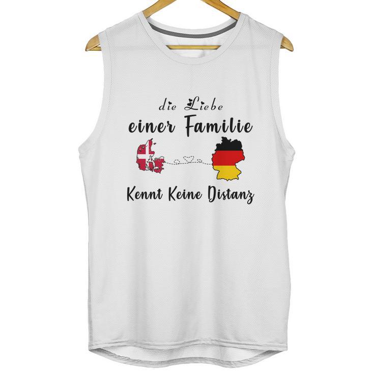 Die Liebe Einer Familie Kennt Keine Distanz Denger Unisex Tank Top