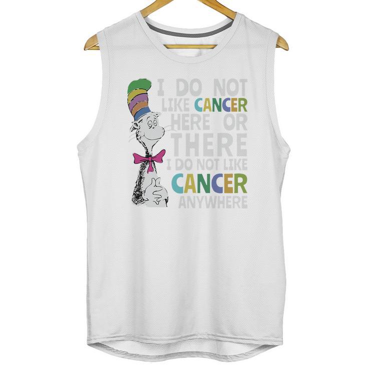 Dr Seuss I Do Not Like Cancer Here Or There Shirt Unisex Tank Top