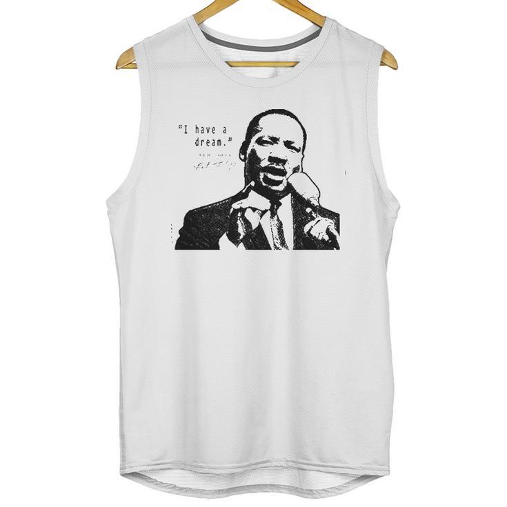 I Have A Dream   Martin Luther King Jr Unisex Tank Top