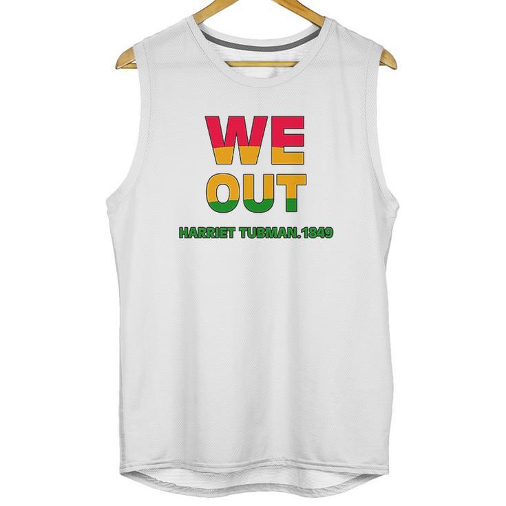 We Are Out By Harriet Tubman Unisex Tank Top