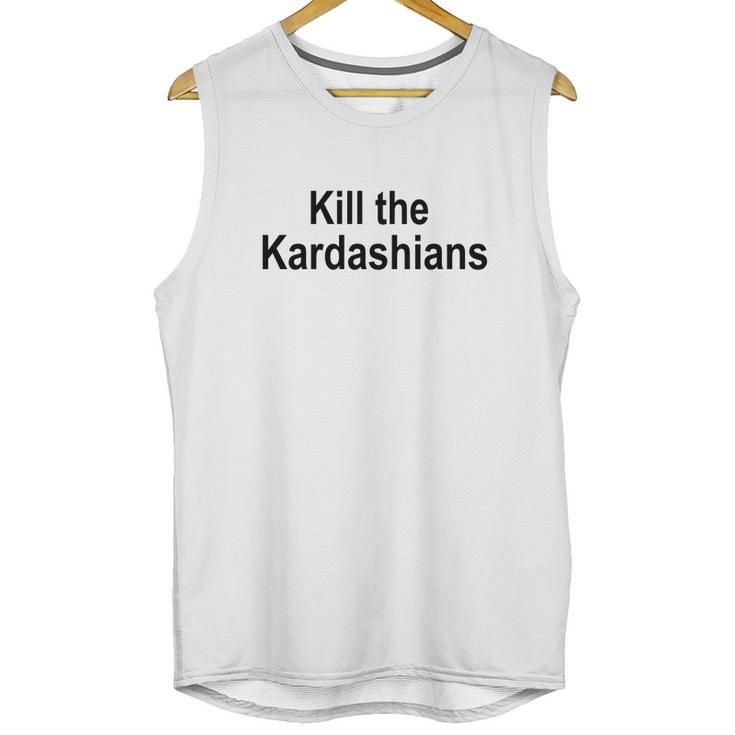 Kill The Kardashians Unisex Tank Top