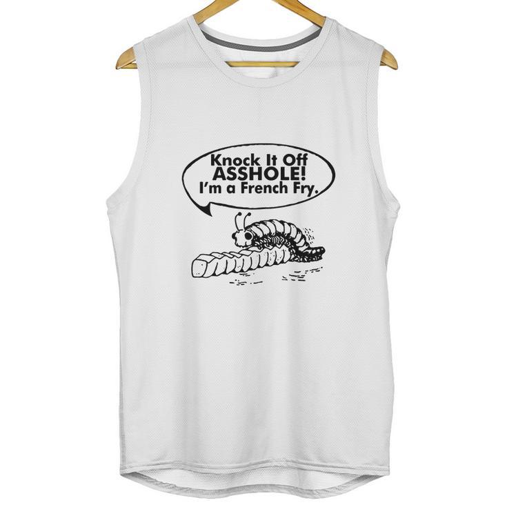 Knock It Off I’M A French Fry Unisex Tank Top