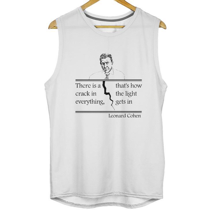 Leonard Cohen There Is A Crack In Everything Unisex Tank Top