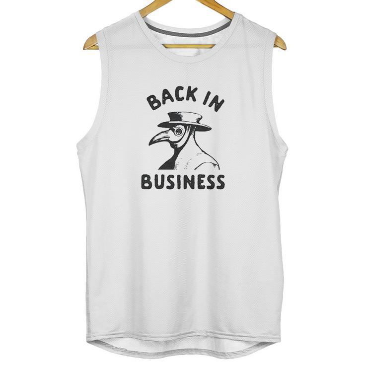 Mens Back In Business Funny Plague Doctor Unisex Tank Top