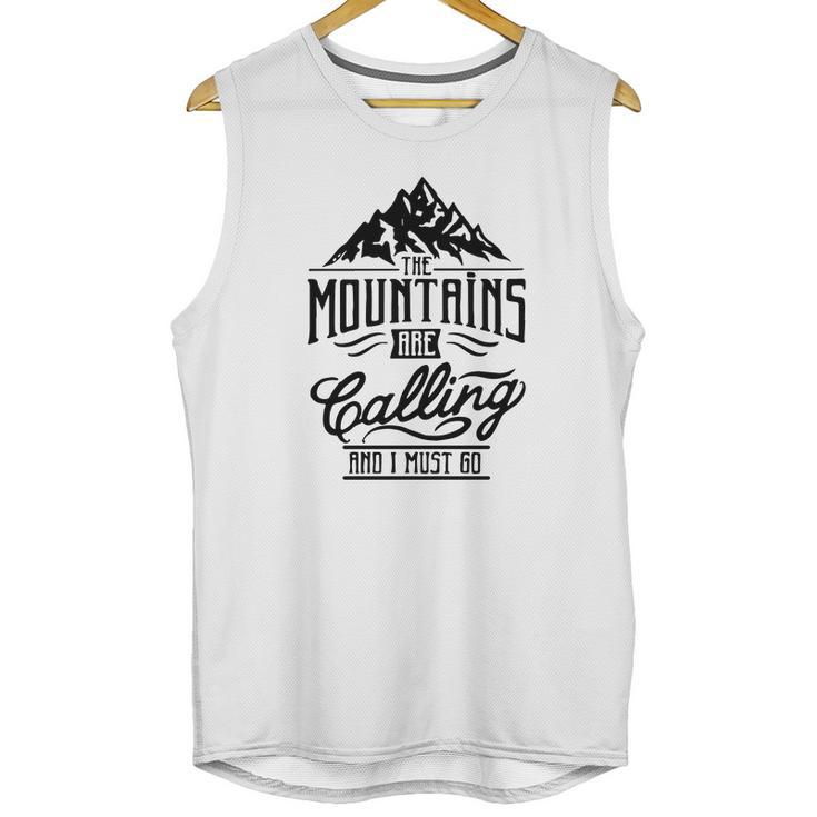 Mountains Calling - Mountains Climb - Mountaineering T-Shirt Unisex Tank Top