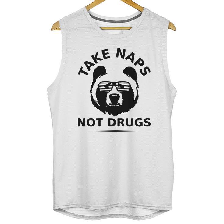 Take Naps Not Drugs Unisex Tank Top