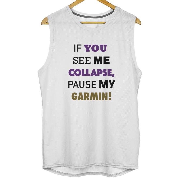 Pause My Garmin Tshirts Unisex Tank Top