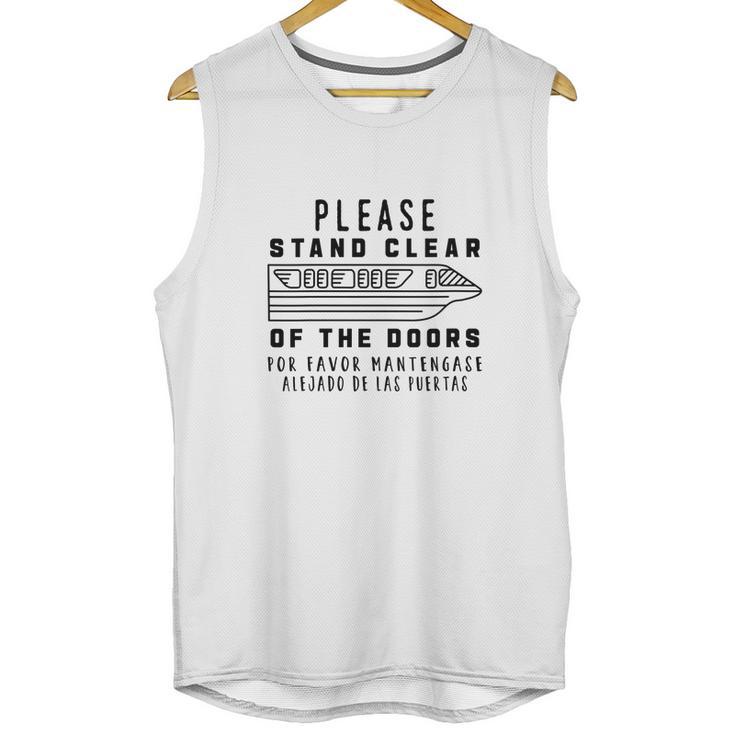 Please Stand Clear Of The Doors Unisex Tank Top