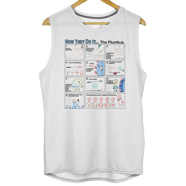 Rick &Ampamp Morty How They Do Itthe Plumbus Unisex Tank Top