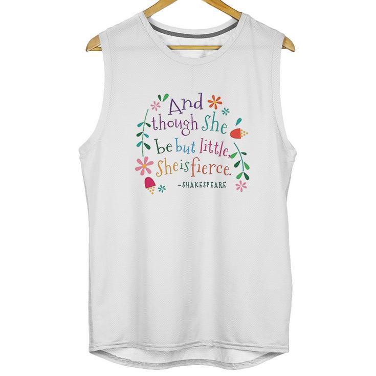 She Is Fierce Funny Shakespeare Quote Gift Unisex Tank Top