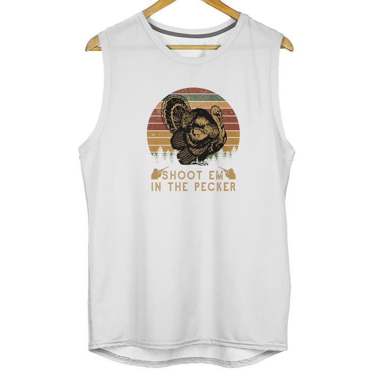 Shoot Em In The Pecker Fun Hunting Turkey Unisex Tank Top