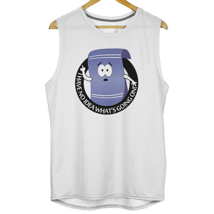 Towelie South Park Funny I Have No Idea Unisex Tank Top