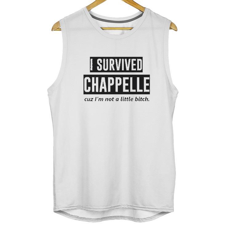 Zepp I Survived Chappelle Unisex Tank Top