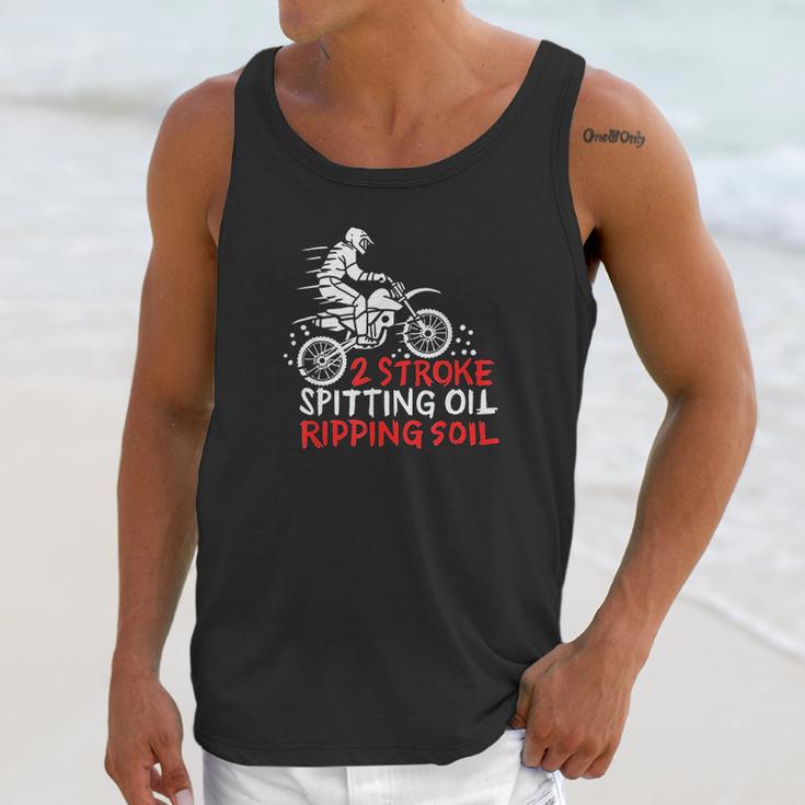 2 Stroke Spitting Oil Ripping Soil Dirt Bike Motocross Gift Unisex Tank Top Gifts for Her