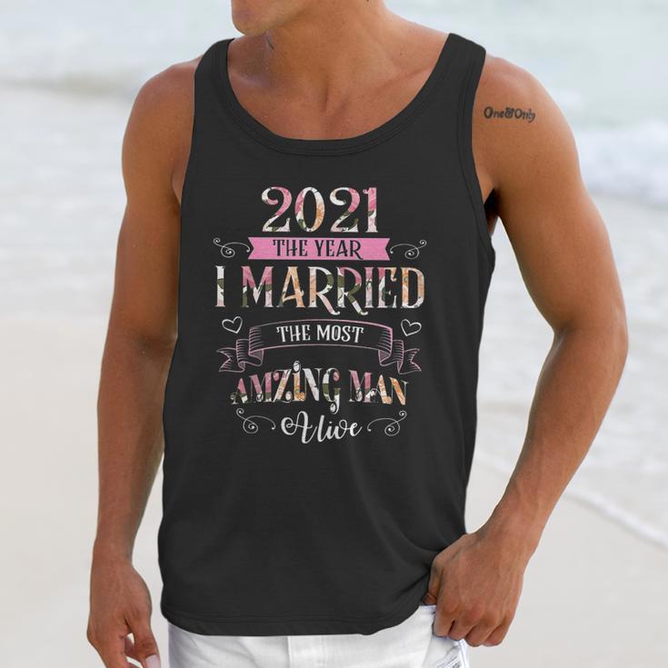 2021 I Married The Most Amazing Man Alive Unisex Tank Top Gifts for Her