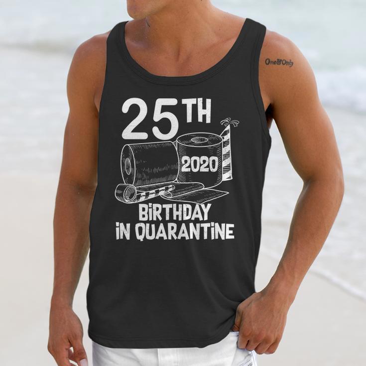 25Th Birthday In Quarantine Toilet Paper Party Unisex Tank Top Gifts for Her