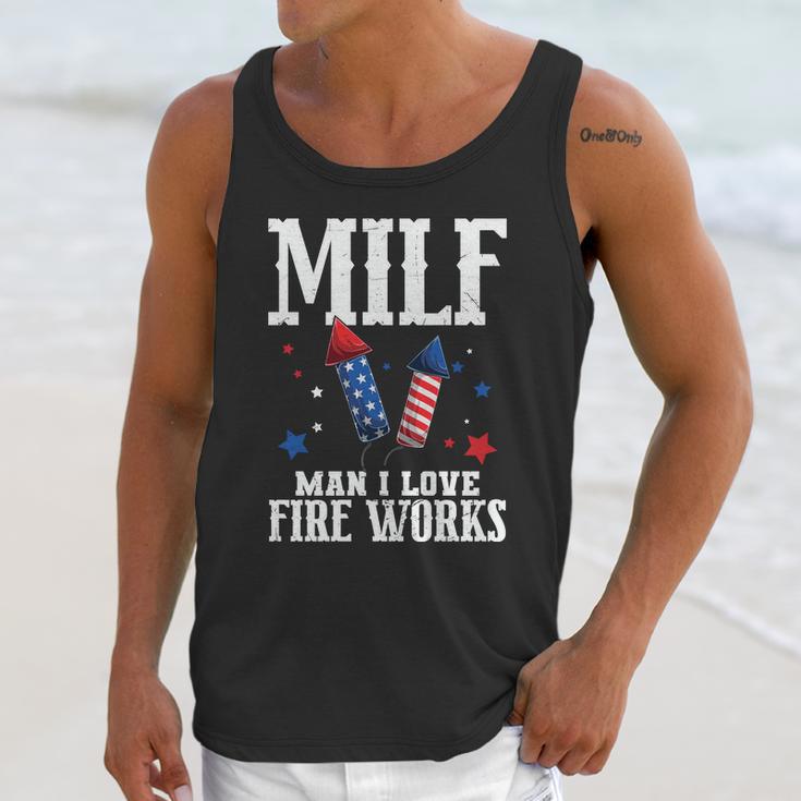 4Th Of July Milf Man I Love Fireworks Unisex Tank Top Gifts for Her