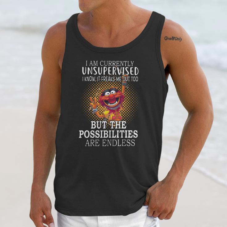 Animal Muppets I Am Currently Unsupervised I Know It Freaks Me Out Too Shirt Unisex Tank Top Gifts for Her