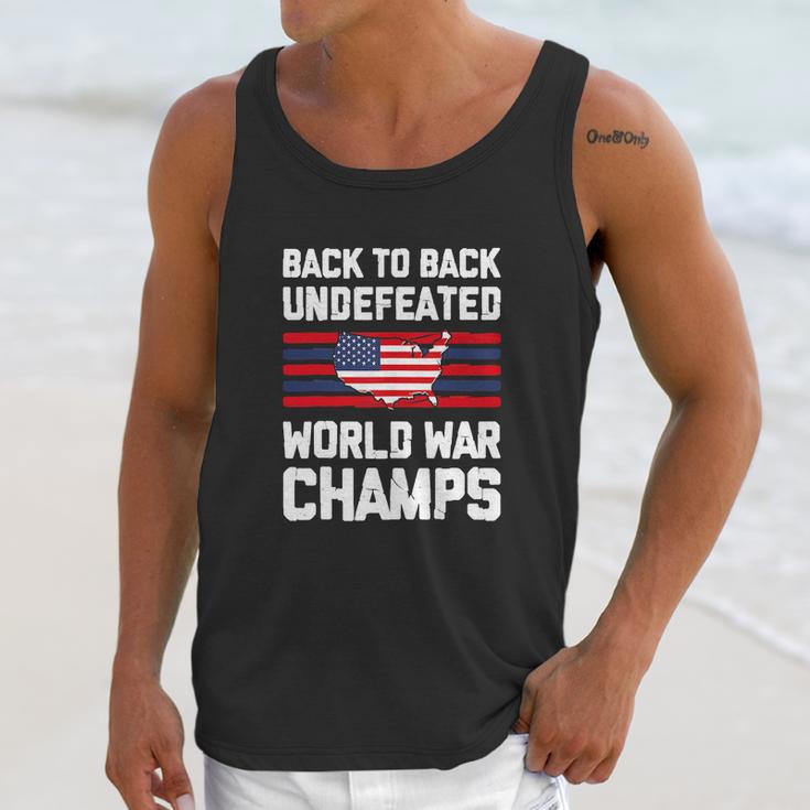 Back To Back Undefeated World War Champs Unisex Tank Top Gifts for Her