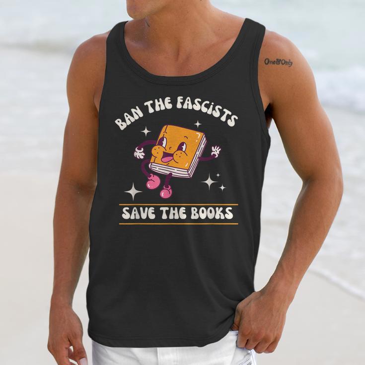 Ban The Fascists Save The Books Funny Retro Vintage Design Unisex Tank Top Gifts for Her