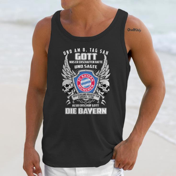 Bayern Munich Und Am 8 Tag Sah Gott Also Erschuf Gott Die Bayern Shirt Unisex Tank Top Gifts for Her